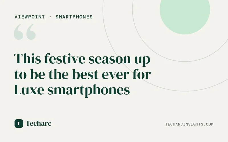 This festive season up to be the best ever for Luxe smartphones