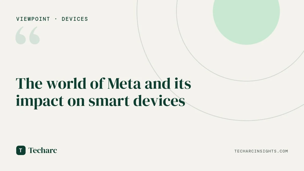 The world of Meta and its impact on smart devices