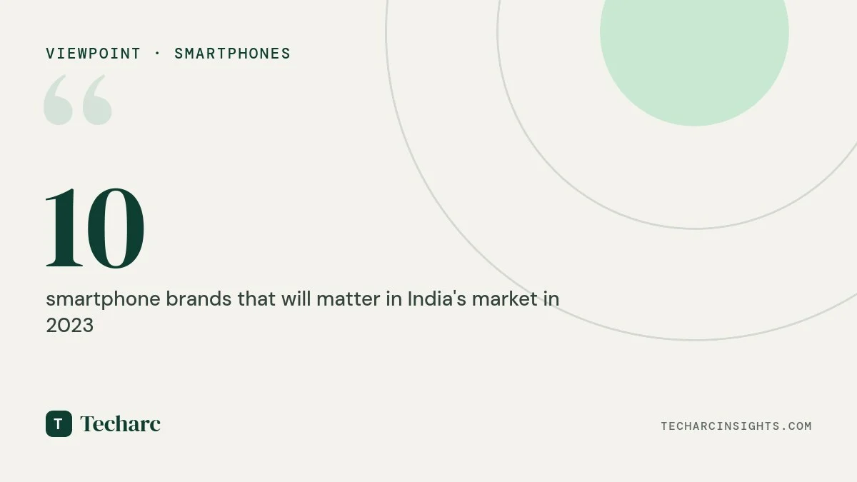 10 smartphone brands that matter in 2023