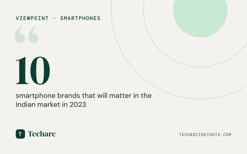 10 smartphone brands that matter in 2023