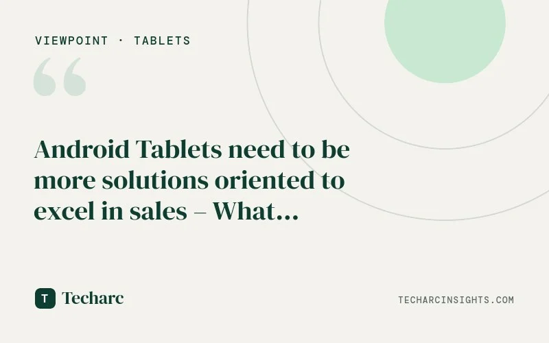 Android Tablets need to be more solutions oriented to excel in sales – What OnePlus could do