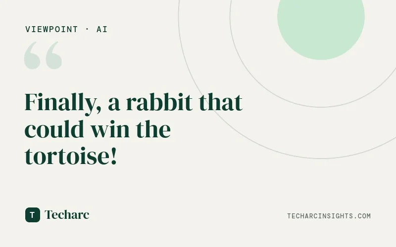 Finally, a rabbit that could win the tortoise!