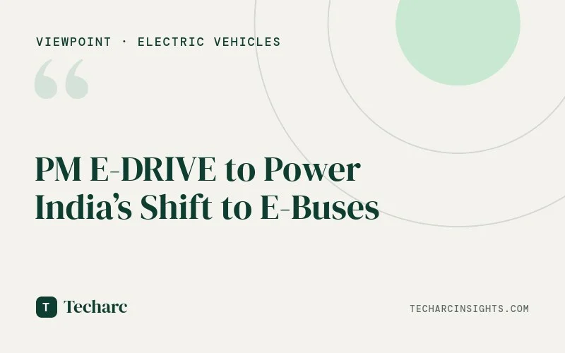 PM E-DRIVE to Power India’s Shift to E-Buses