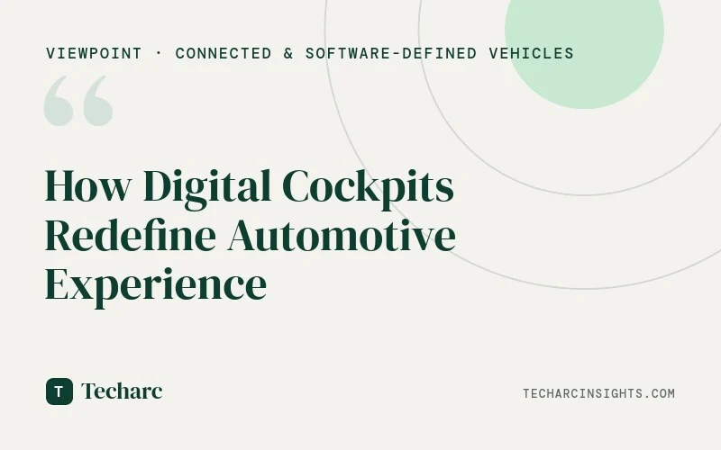 How Digital Cockpits Redefine Automotive Experience