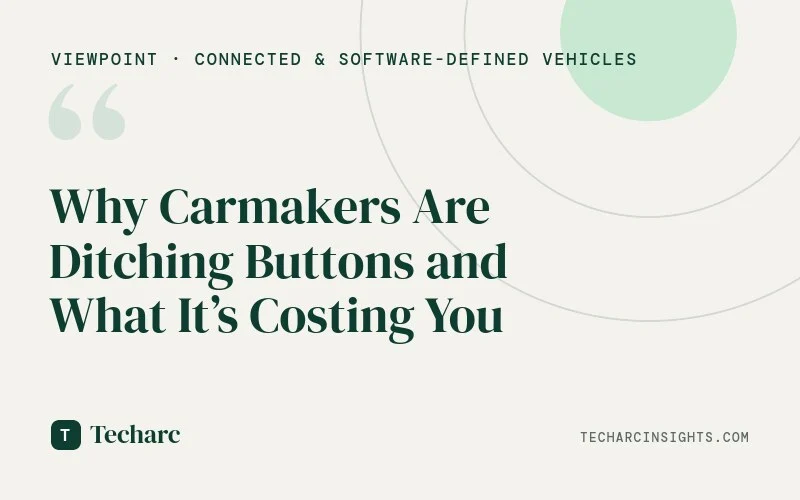 Why Carmakers Are Ditching Buttons and What It’s Costing You