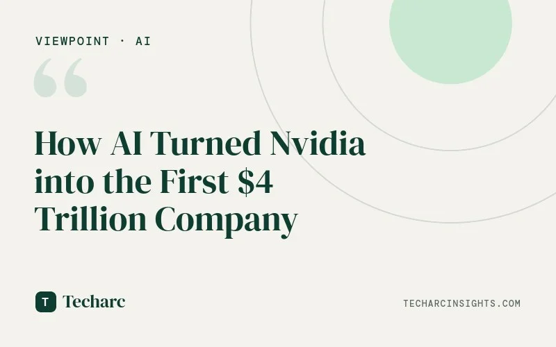How AI Turned Nvidia into the First $4 Trillion Company