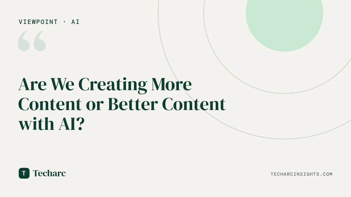 Are We Creating More Content or Better Content with AI?